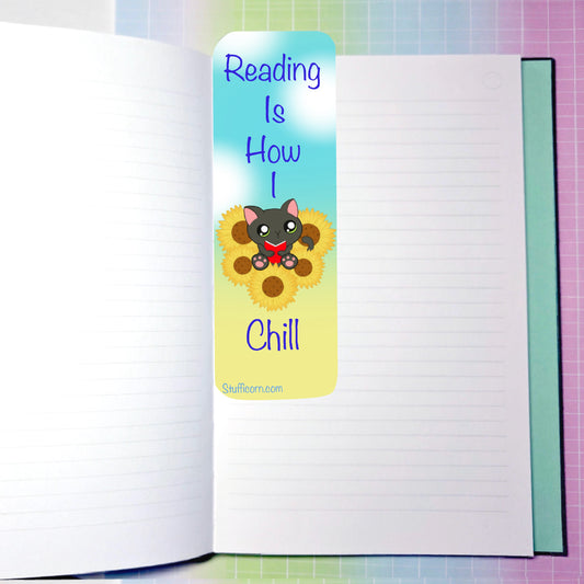 Reading Is How I Chill Bookmark