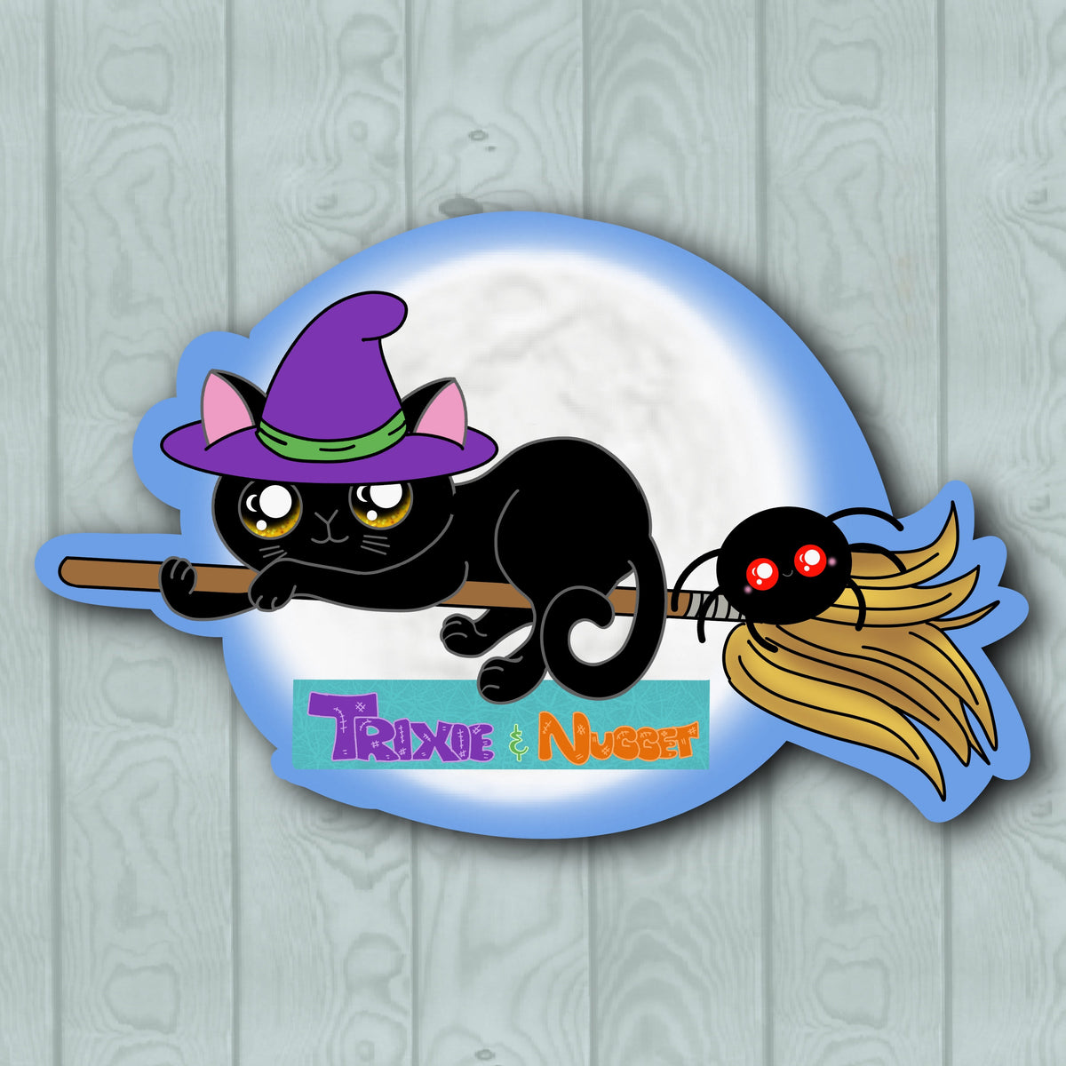 Trixie and Nugget Broom Sticker